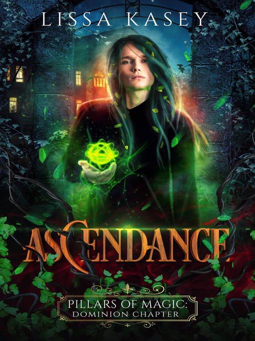 Title details for Ascendance by Lissa Kasey - Available